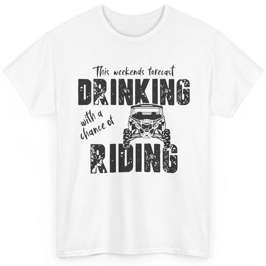 Vintage UTV Weekend Forecast Drinking Mud Riding SXS Life Classic Unisex T-Shirt