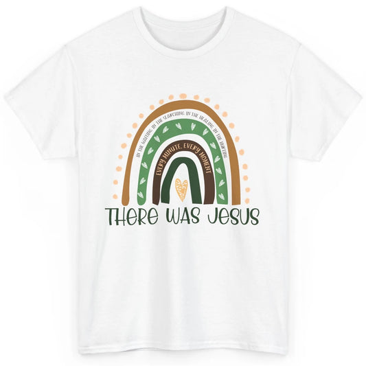 Retro Rainbow In Every Minute There Was Jesus Christian Gift Classic Unisex T-Shirt