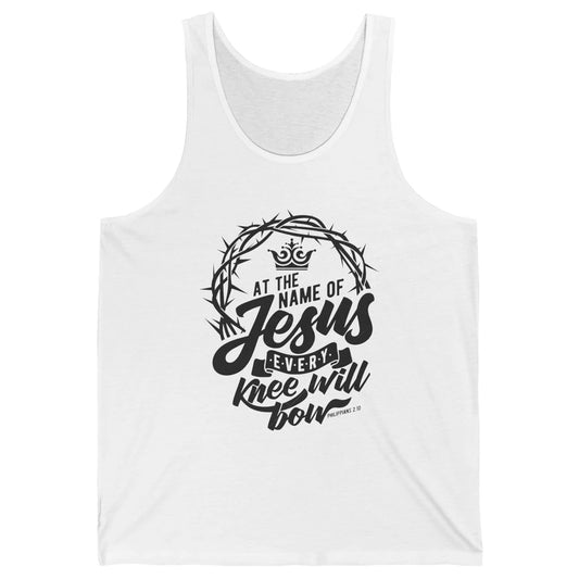 Christian At The Name Of Jesus Every Knee Will Bow Bible Unisex Jersey Tank