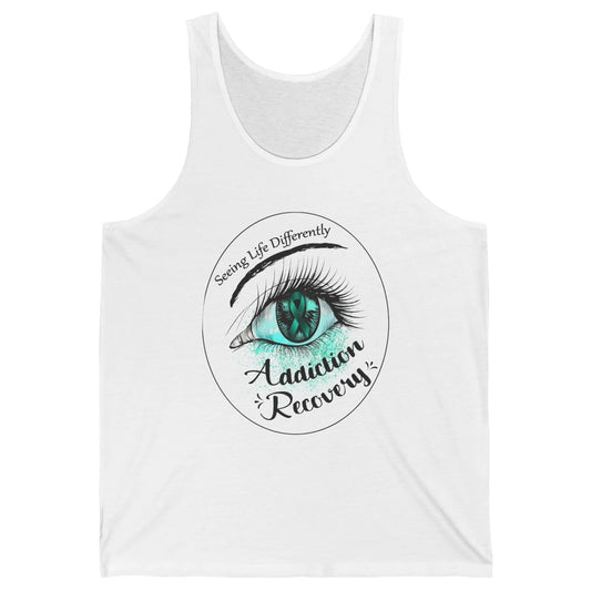Addiction Awareness Seeing Life Differently Eye Teal Ribbon Unisex Jersey Tank
