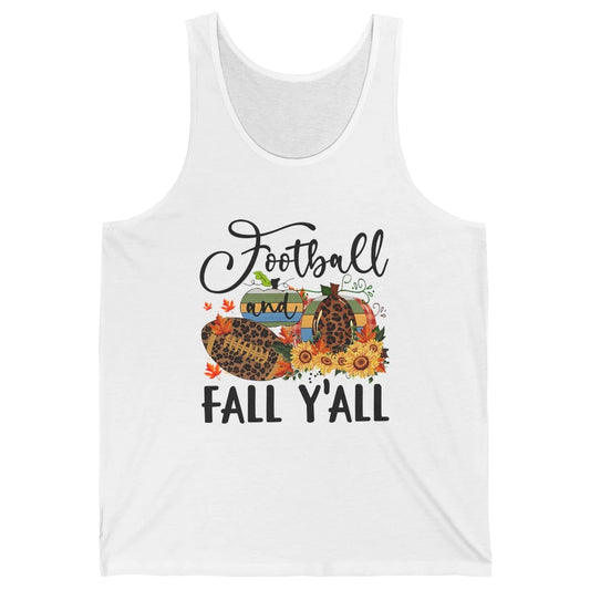 Football And Fall Y'all Leopard Pumpkin Autumn Thanksgiving Unisex Jersey Tank