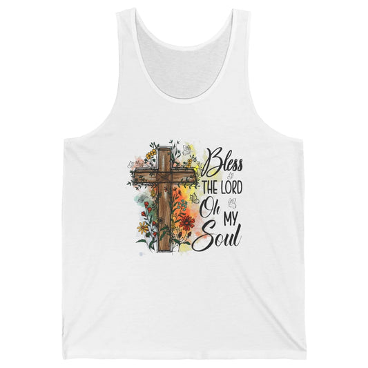 Christian Bless The Lord Oh My Soul Bible Verse Jesus Christ Flower Cross Church Unisex Jersey Tank