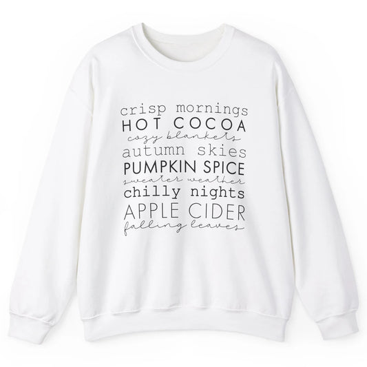 Fall Gift Sweater Weather Apple Cider Falling Leaves Autumn Unisex Crewneck Sweatshirt