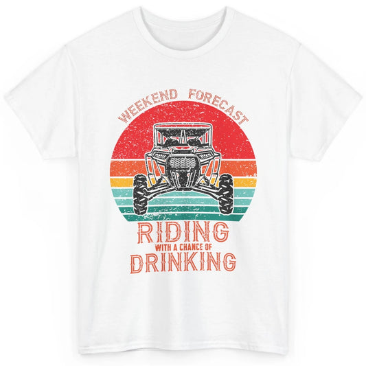 Vintage UTV Weekend Forecast Drinking Mud Riding SXS Life Classic Unisex T-Shirt