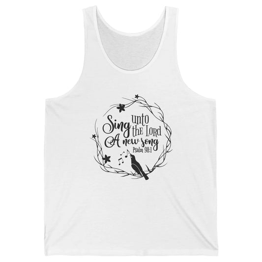 Christian Sing To The Lord A New Song Bible Verse Religious Unisex Jersey Tank