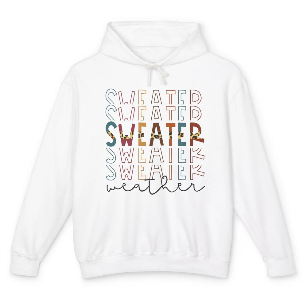 Fall Sweater Weather Leopard Thanksgiving Christmas Costume Unisex Lightweight Hoodie
